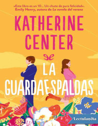 Katherine Center — LA GUARDAESPALDAS