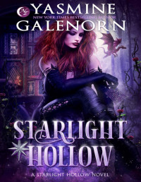 Yasmine Galenorn — Starlight Hollow