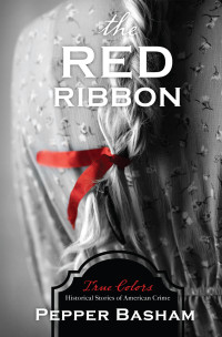 Pepper Basham — The Red Ribbon