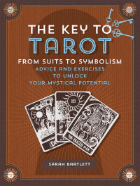 Sarah Bartlett — The Key to Tarot