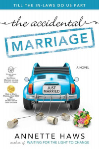 Annette Haws — The Accidental Marriage