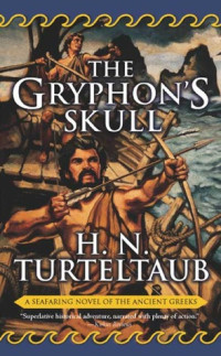 Harry Turtledove — The Gryphon's Skull