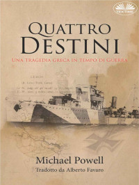 Michael Powell  — Quattro Destini 