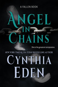 Cynthia Eden — Angel In Chains