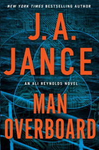 JA Jance — Man Overboard (Ali Reynolds #12)