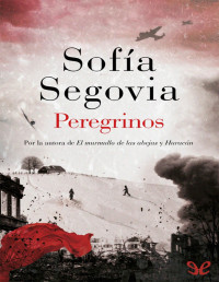 Sofía Segovia — Peregrinos