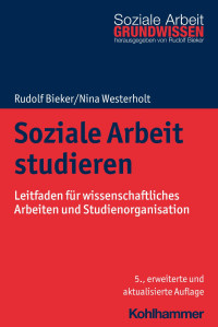 Rudolf Bieker & Nina Westerholt — Soziale Arbeit studieren