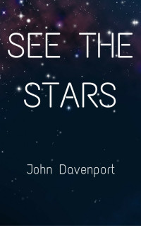 John Davenport — See The Stars