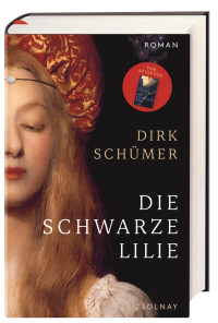 Dirk Schümer — Die schwarze Lilie