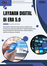 Wahyuddin S., Johni S. Pasaribu, Rahmat Taufik R.L. Bau, et al. — Layanan Digital di Era 5.0