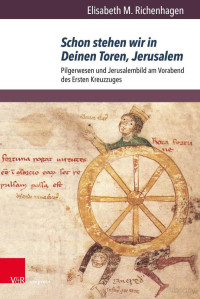 Elisabeth M. Richenhagen — Schon stehen wir in Deinen Toren, Jerusalem