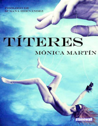 Mónica Martín [Martín, Mónica] — Títeres