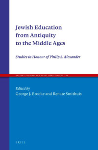 Brooke, George J.;Smithuis, Renate; — Jewish Education From Antiquity to the Middle Ages