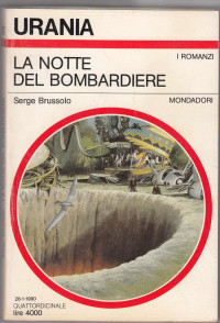 Serge Brussolo — La notte del bombardiere