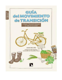 Juan del Río — Guía del movimiento de transición