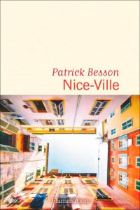 Patrick Besson — Nice-Ville