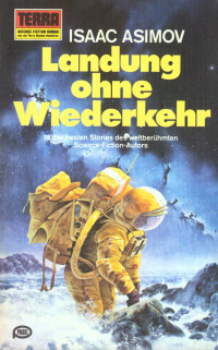 Asimov, Isaac — [Terra TB 291] • Landung ohne Wiederkehr