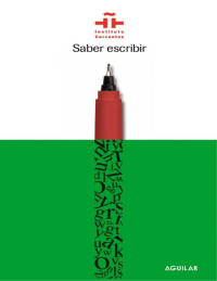 Instituto Cervantes — Saber escribir