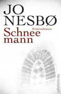 Nesbø, Jo — Der Schneemann