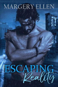 Margery Ellen — Escaping Reality (Air Rescue Book 3)