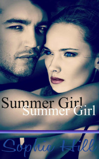 Sophie Hill — Summer Girl