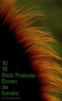 Dick Francis — Écran de fumée