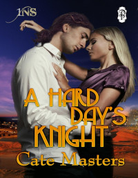 1 Night Stand [1 Night Stand] — 1NS 089 - A Hard Day's Knight - Cate Masters - Decadent 2012-02