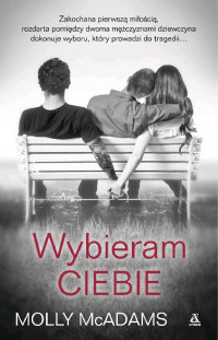 Wybieram Ciebie1 — Molly McAdams