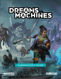 Modiphius — Dreams and Machines - Gamesmaster's Guide