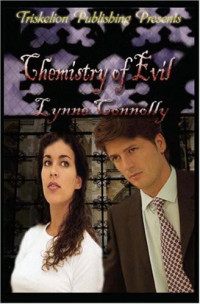 Lynne Connolly — Chemistry of Evil