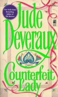 Deveraux, Jude — Counterfeit Lady