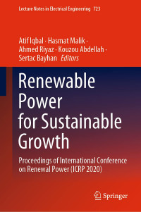 Atif Iqbal, Hasmat Malik, Ahmed Riyaz, Kouzou Abdellah, Sertac Bayhan — Renewable Power for Sustainable Growth