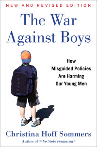Christina Hoff Sommers — The War Against Boys