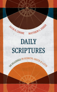 Jacob N. Cerone;Matthew C. Fisher; — Daily Scriptures