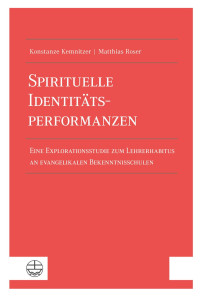 Konstanze Kemnitzer, Matthias Roser — Spirituelle Identitätsperformanzen