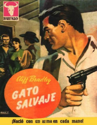 Cliff Bradley — Gato salvaje