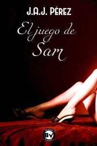 J.A.J. Pérez — El juego de Sam