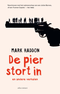 Mark Haddon — De pier stort in