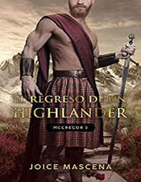 Joice Mascena — El regreso de un Highlander (Clan McGregor, 1)