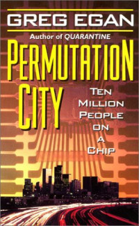 Greg Egan — Permutation City