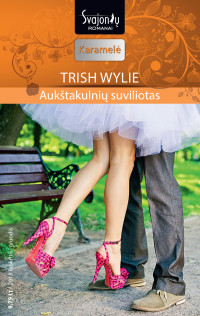 Trish Wylie [Wylie, Trish] — Aukštakulnių suviliotas