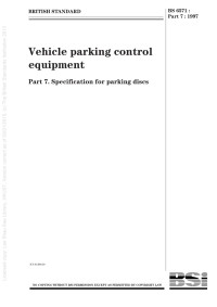 British Standards Institute Staff — Vehicle Parking Control Equipment. Specification for Parking Discs