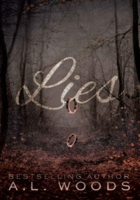 A.L. Woods — Lies