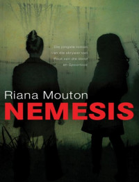 Riana Mouton — Nemesis