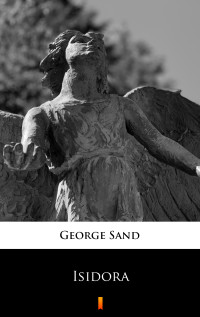 George Sand — Isidora