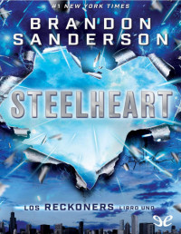 Brandon Sanderson — STEELHEART