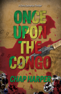 Applewhite, Claire; Harper, Chap — Once Upon the Congo