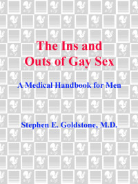 Stephen E. Goldstone — The Ins and Outs of Gay Sex