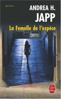 Andrea H. Japp — La femelle de l'espèce