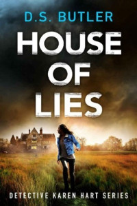 D. S. Butler — House of Lies